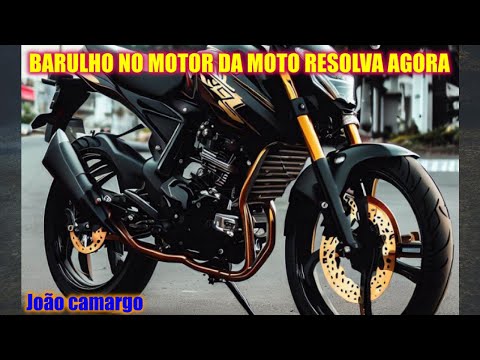 Leia mais sobre o artigo BARULHO NO MOTOR DA MOTO RESOLVA AGORA /